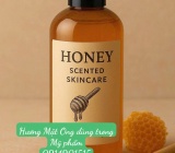 Hương Mật Ong Dùng Trong Mỹ Phẩm – Nhà Cung Cấp Hương Liệu Uy Tín Tại TP.HCM